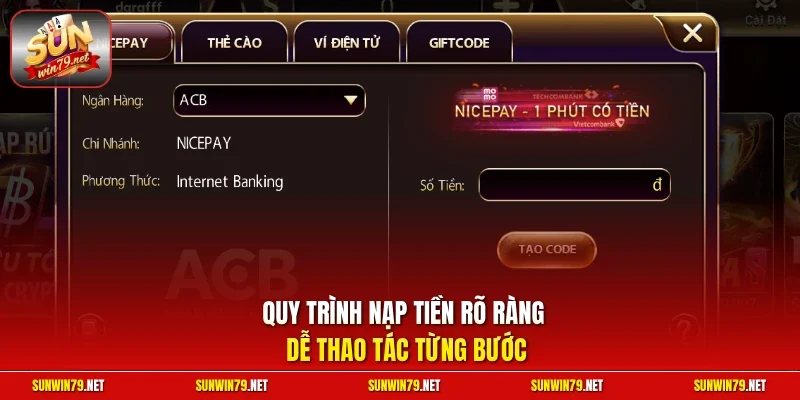 Nạp Tiền SUNWIN | Hướng Dẫn Giao Dịch Nhanh Tại Cổng Game 3 Sunwin Quy trình nạp tiền rõ ràng dễ thao tác từng bước